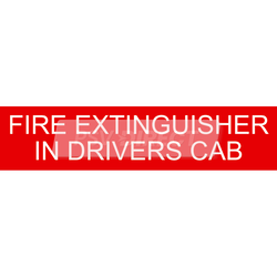 PDP00121-Fire Extinguisher in Drivers Cab Sticker, White Text on Red Background, 143mm x 33mm-PSV Parts Direct