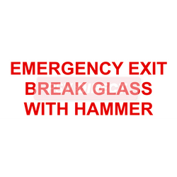 PDP00122-Emergency Exit Break Glass With Hammer Sticker, Red Text on White Background, 200mm x 74mm-PSV Parts Direct