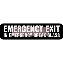 PDP00133-Emergency Exit In Emergency Break Glass Sticker, White Text on Black Background, 197 x 50mm-PSV Parts Direct