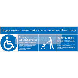 PDP00136-Buggy Users Please Make Space For Wheelchair Users Sticker, White Text on Blue Background, 588 x 193mm-PSV Parts Direct