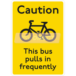PDP00146-Caution This Bus Pulls In Frequently Sticker, Black Text on Yellow Background, 148 x 210mm-PSV Parts Direct