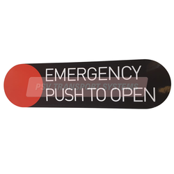 PDP20808-Emergency Push to Open Heavy Duty Encapsulated Label. White Text on Black Background with Red Circle