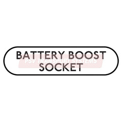 PDP20817-Battery Boost Socket Sticker, Black Text on White Background, 47mm Height