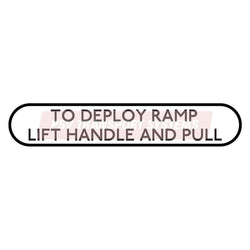 PDP20821-To Deploy Ramp Lift Handle And Pull Sticker, Black Text on White Background, 46mm Height